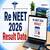 Re NEET 2026 Result Date: Official Website & Download Link
